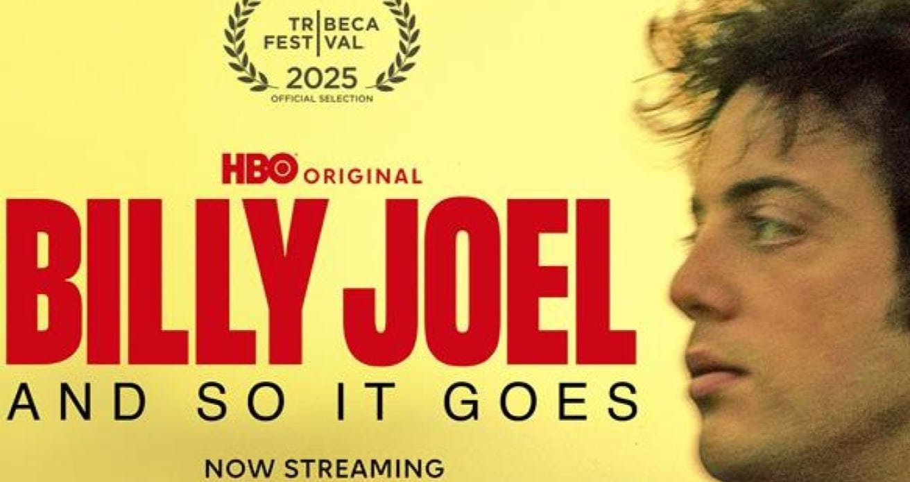 Promotional poster for the HBO Original documentary “Billy Joel: And So It Goes,” featuring a young Billy Joel in profile with bold red title text and Tribeca Festival 2025 official selection branding.